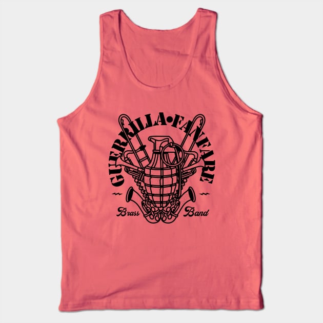 Guerrilla Fanfare Brass Band! Tank Top by Guerrilla Fanfare Brass